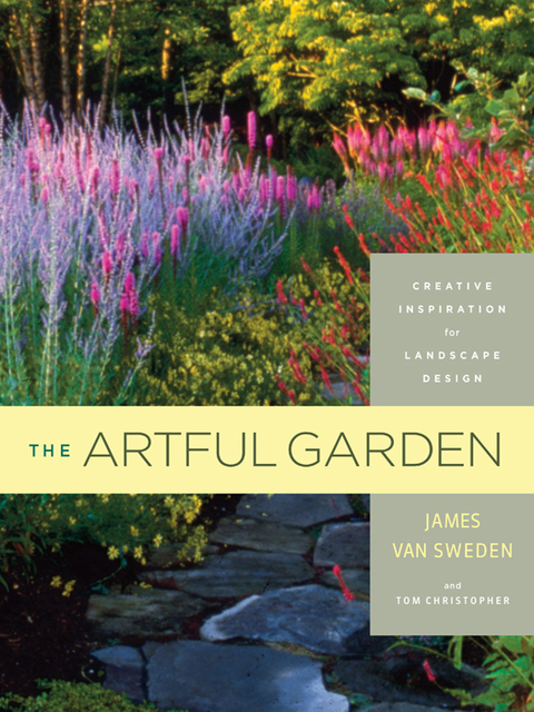 The Artful Garden: Creative Inspiration for Landscape Design - FULL INSTANT DOWNLOAD | PDF DOCX EPUB