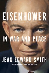 Cover image: Eisenhower in War and Peace 9781400066933