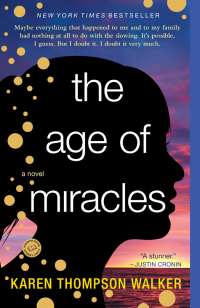 Cover image: The Age of Miracles 9780812982947