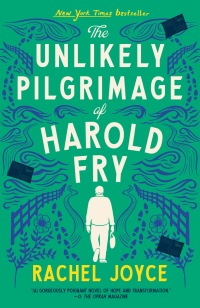 Cover image: The Unlikely Pilgrimage of Harold Fry 9780812983456