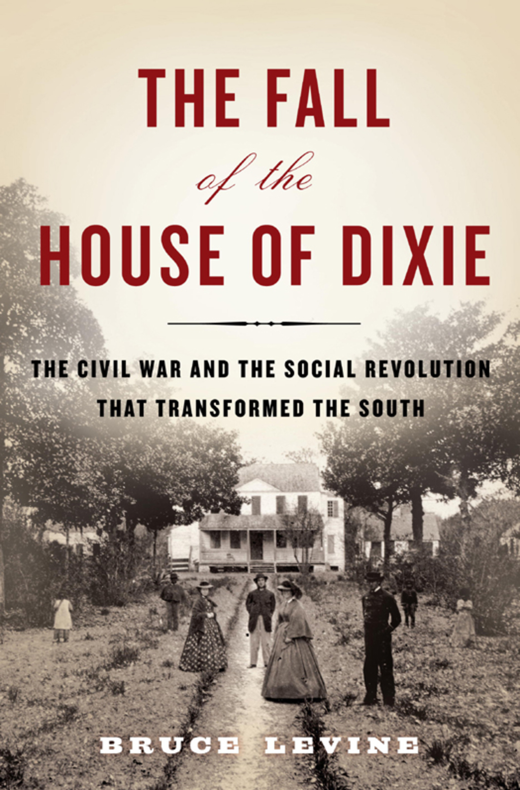 The Fall of the House of Dixie (eBook)