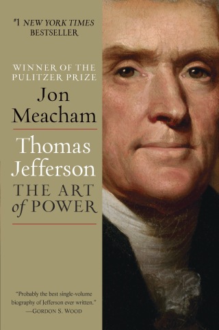 Cover image: Thomas Jefferson: The Art of Power 9781400067664