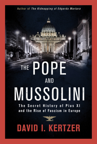 Cover image: The Pope and Mussolini 9780812993462