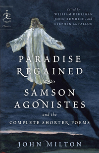 Cover image: Paradise Regained, Samson Agonistes, and the Complete Shorter Poems 9780812983715