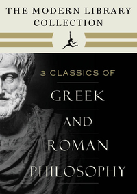 Cover image: The Modern Library Collection of Greek and Roman Philosophy 3-Book Bundle