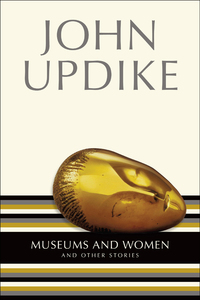 Cover image: Museums & Women and Other Stories 9780394481739