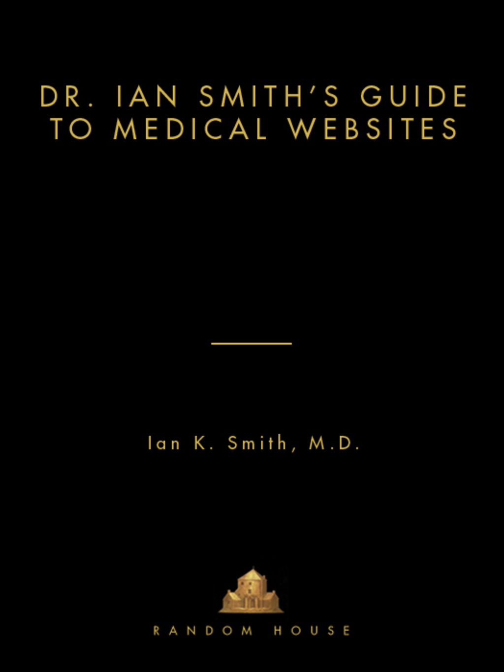 Dr. Ian Smith’s Guide to Medical Websites