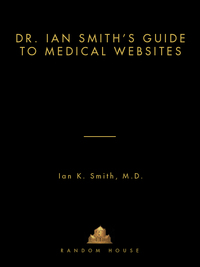 Cover image: Dr. Ian Smith's Guide to Medical Websites 9780812991819