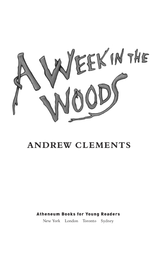 Cover image: A Week in the Woods 9780689858024