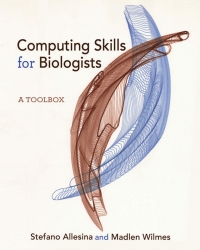 Imagen de portada: Computing Skills for Biologists 9780691167299