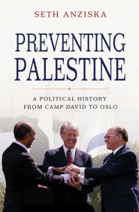 Cover image: Preventing Palestine 9780691177397