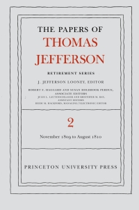 Omslagafbeelding: The Papers of Thomas Jefferson, Retirement Series, Volume 2 9780691124902