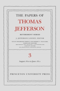Cover image: The Papers of Thomas Jefferson, Retirement Series, Volume 3 9780691128672