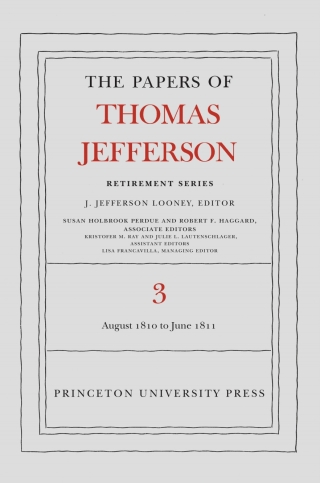 Cover image: The Papers of Thomas Jefferson, Retirement Series, Volume 3 9780691128672