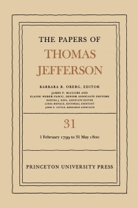 صورة الغلاف: The Papers of Thomas Jefferson, Volume 31 9780691118956
