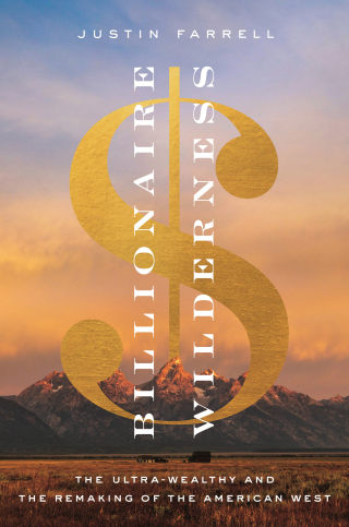 表紙画像: Billionaire Wilderness 9780691176673