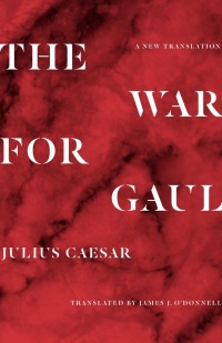 Omslagafbeelding: The War for Gaul 9780691216690