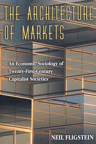 Cover image: The Architecture of Markets 9780691005225