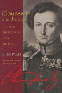 Cover image: Clausewitz and the State 9780691131306