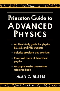 Cover image: Princeton Guide to Advanced Physics 9780691026626