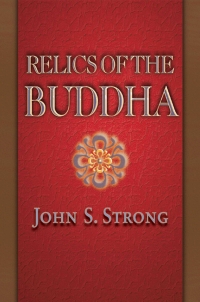 Cover image: Relics of the Buddha 9780691117645