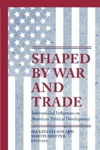 Cover image: Shaped by War and Trade 9780691057033