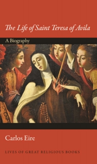 Omslagafbeelding: The Life of Saint Teresa of Avila 9780691164939