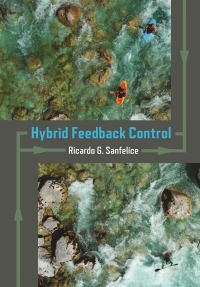 Cover image: Hybrid Feedback Control 9780691180229