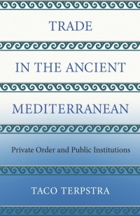 Cover image: Trade in the Ancient Mediterranean 9780691172088