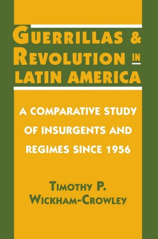 Titelbild: Guerrillas and Revolution in Latin America 9780691023366