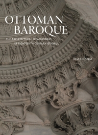Cover image: Ottoman Baroque 9780691181875