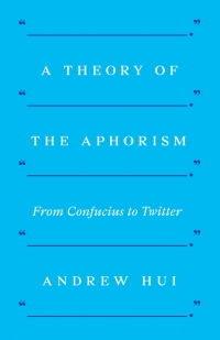 Cover image: A Theory of the Aphorism 9780691210759