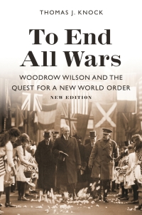 Cover image: To End All Wars, New Edition 9780691191614