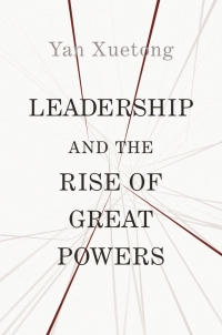 表紙画像: Leadership and the Rise of Great Powers 9780691210223