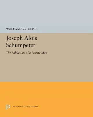Cover image: Joseph Alois Schumpeter 9780691656311