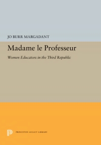 Cover image: Madame le Professeur 9780691055930