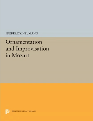 Cover image: Ornamentation and Improvisation in Mozart 9780691655420