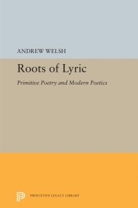 Cover image: Roots of Lyric 9780691655529