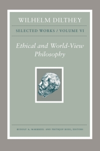 Titelbild: Wilhelm Dilthey: Selected Works, Volume VI 9780691195575