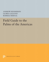 Omslagafbeelding: Field Guide to the Palms of the Americas 9780691606941