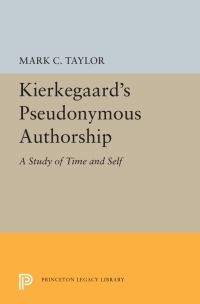 Cover image: Kierkegaard's Pseudonymous Authorship 9780691072029