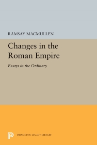 Cover image: Changes in the Roman Empire 9780691656663