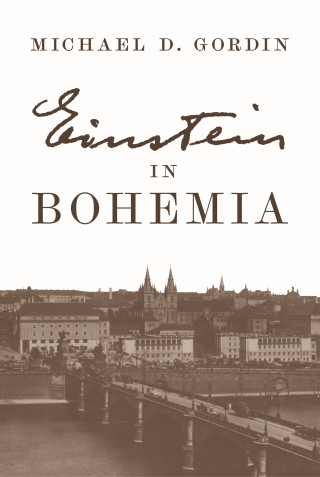 Titelbild: Einstein in Bohemia 9780691177373