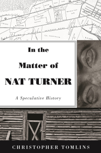 Cover image: In the Matter of Nat Turner 9780691198668