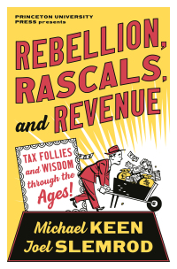 صورة الغلاف: Rebellion, Rascals, and Revenue 9780691234021