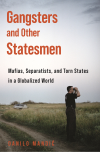 Cover image: Gangsters and Other Statesmen 9780691187884