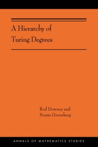 Omslagafbeelding: A Hierarchy of Turing Degrees 9780691199665