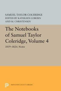 Cover image: The Notebooks of Samuel Taylor Coleridge, Volume 4 9780691655864