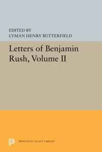 Imagen de portada: Letters of Benjamin Rush 9780691655918