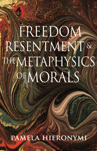 Cover image: Freedom, Resentment, and the Metaphysics of Morals 9780691194035